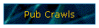 Pub Crawls