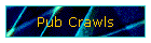 Pub Crawls